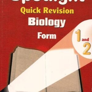 SPOTLIGHT QUICK REVISION BIOLOGY FORM 1 & 2