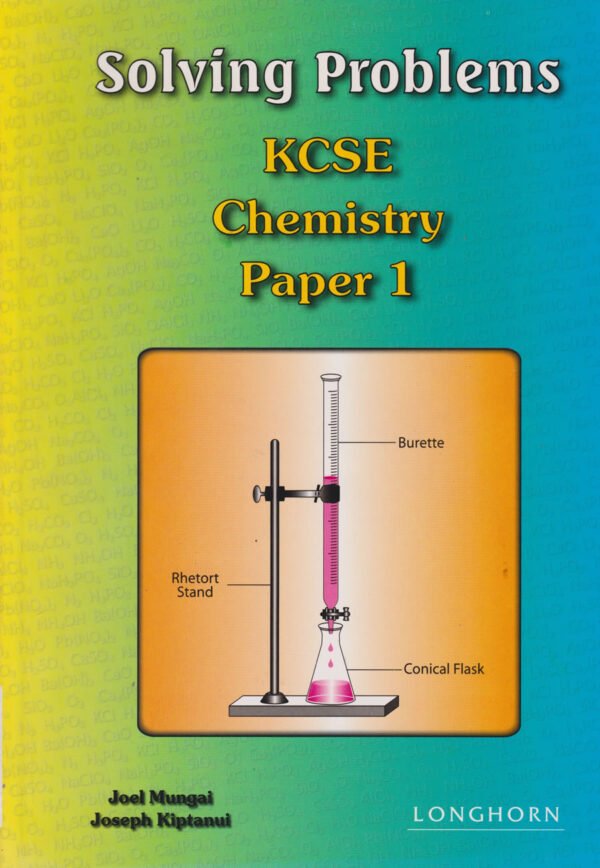 KCSE SOLVING CHEMISTRY PP1