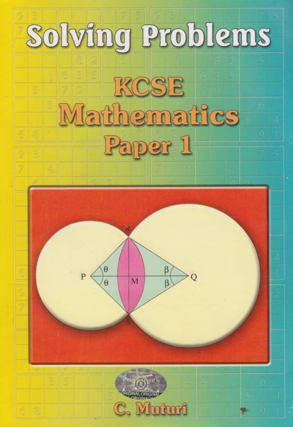 KCSE SOLVING PROBLEMS MATHS PAPER 1