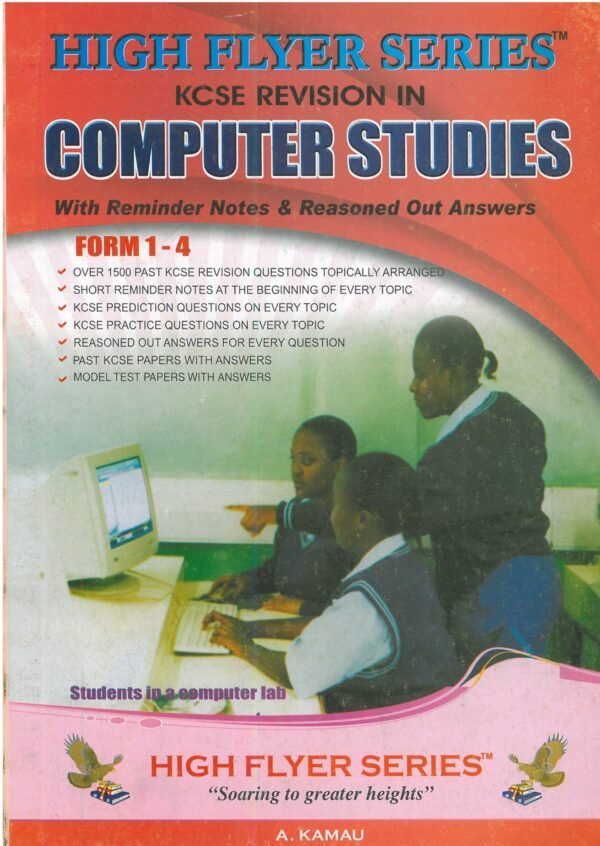 HIGHFLYER KCSE COMPUTER STUDIES