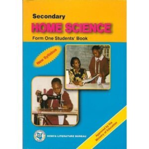 KLB SECONDARY HOME SCIENCE F1