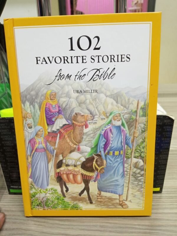 102 FAVOURITE STORIES FROM THE BIBLE