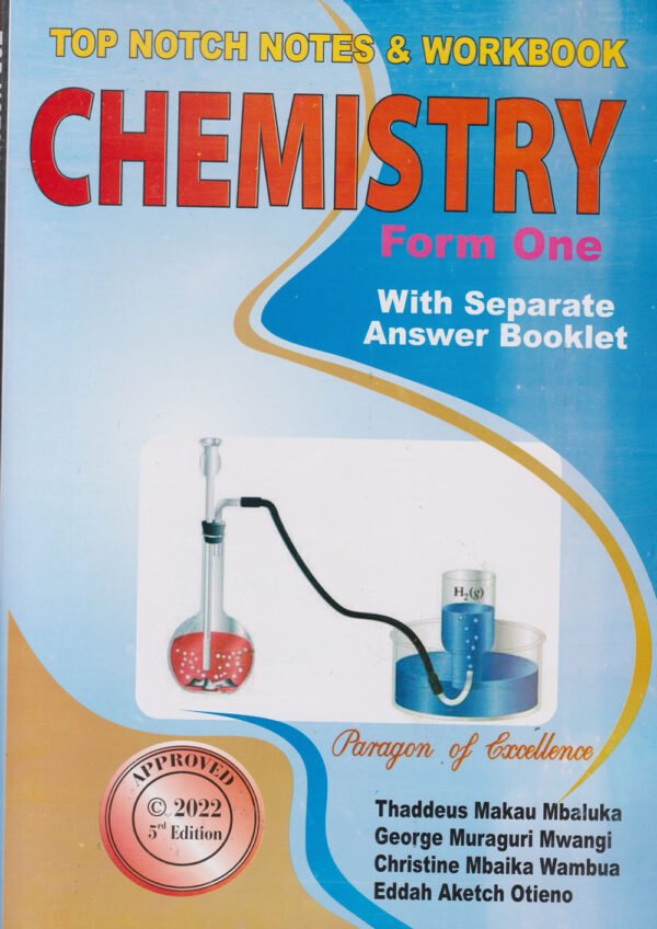 TOP NOTCH CHEMISTRY FORM 1