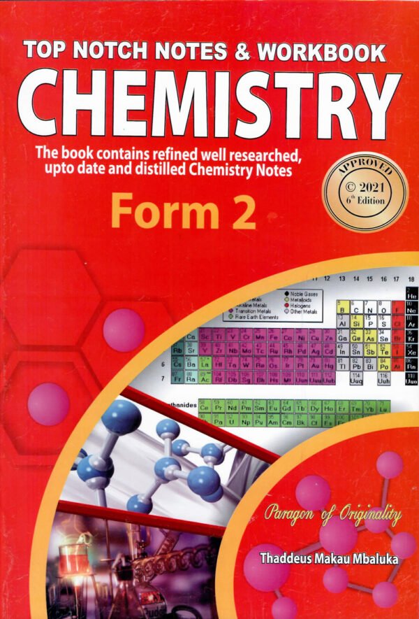 TOP NOTCH CHEMISTRY FORM 2