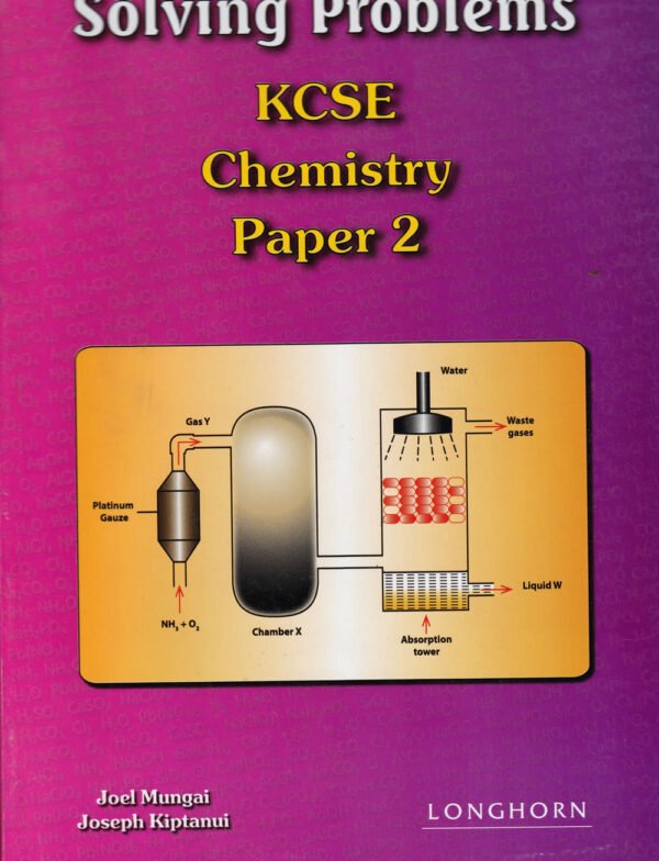 KCSE SOLVING PROBLEMS CHEMISTRY PP2