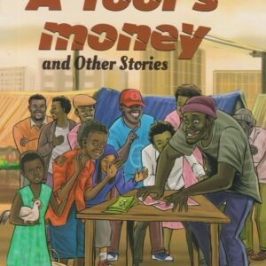 A FOOL MONEY AND OTHER STORIES