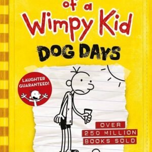DIARY OF A WIMPY KID - DOG DAYS