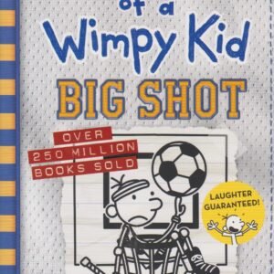 DIARY OF A WIMPY KID BIG SHOT