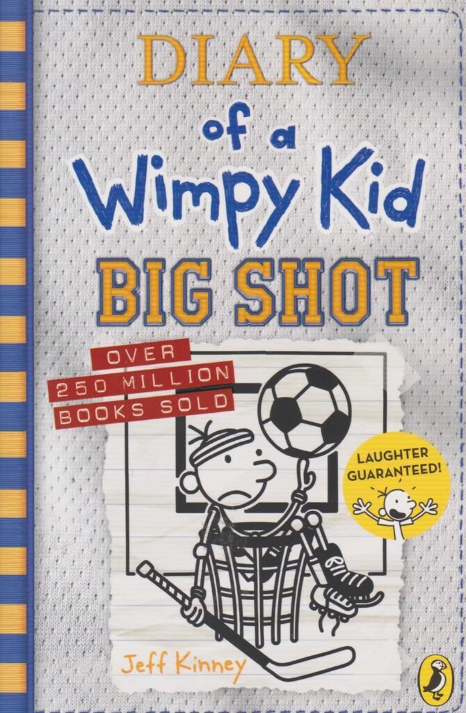 DIARY OF A WIMPY KID BIG SHOT