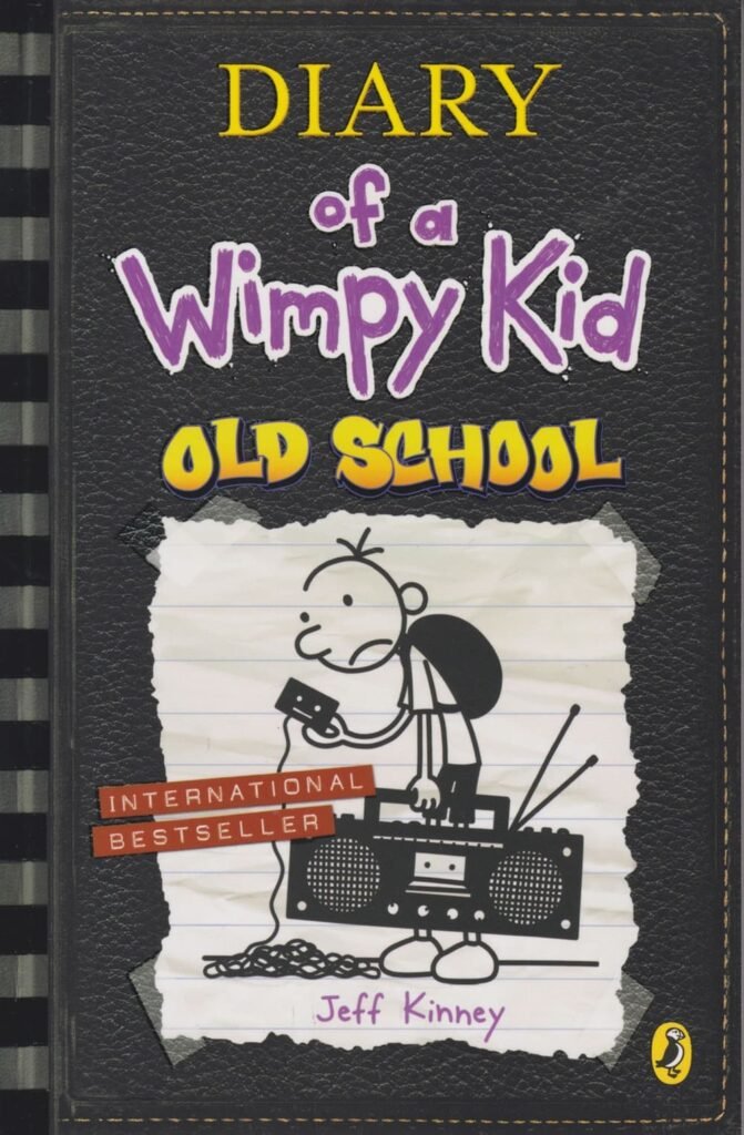 DIARY OF A WIMPY KID OLD SCHOOL