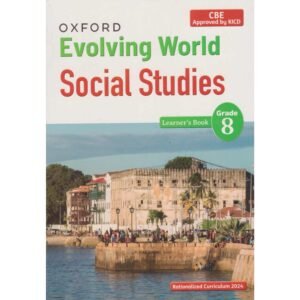 EVOLVING WORLD SOCIAL STUDIES GD 8