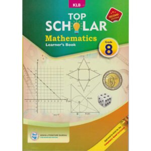KLB TOP SCHOLAR MATHEMATICS GD 8