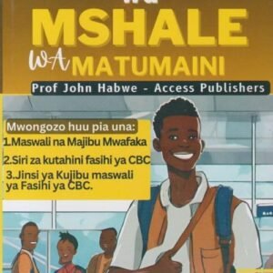 MSHALE WA MATUMAINI - MWONGOZO - CLIMAX