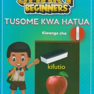 STORYMOJA SMART BEGINNERS TUSOME KWA HATUA PP1