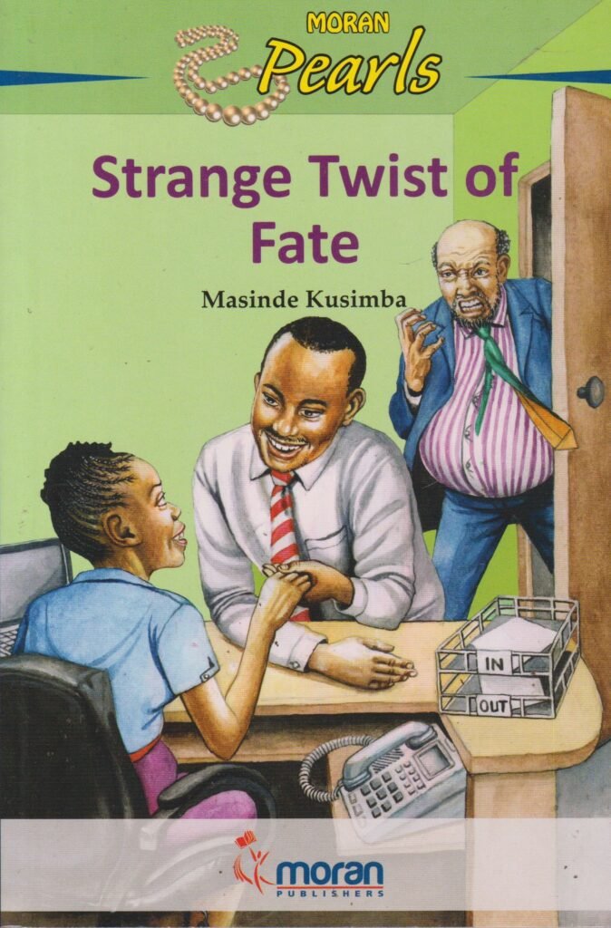 STRANGE TWIST OF FATE
