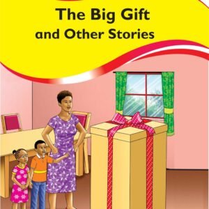 THE BIG GIFT AND OTHER STORIES