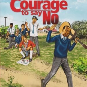 THE COURAGE TO SAY NO - MORAN PEARLS