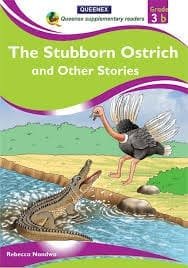 THE STUBBORN OSTRICH AND OTHER STORIES